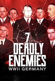  The Seven Deadly Enemies WWII Germany 2025