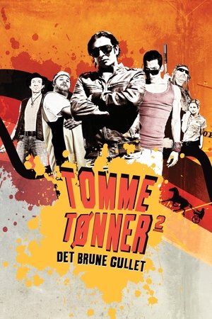 Tomme Tonner 2 - Det Brune Gullet 2011
